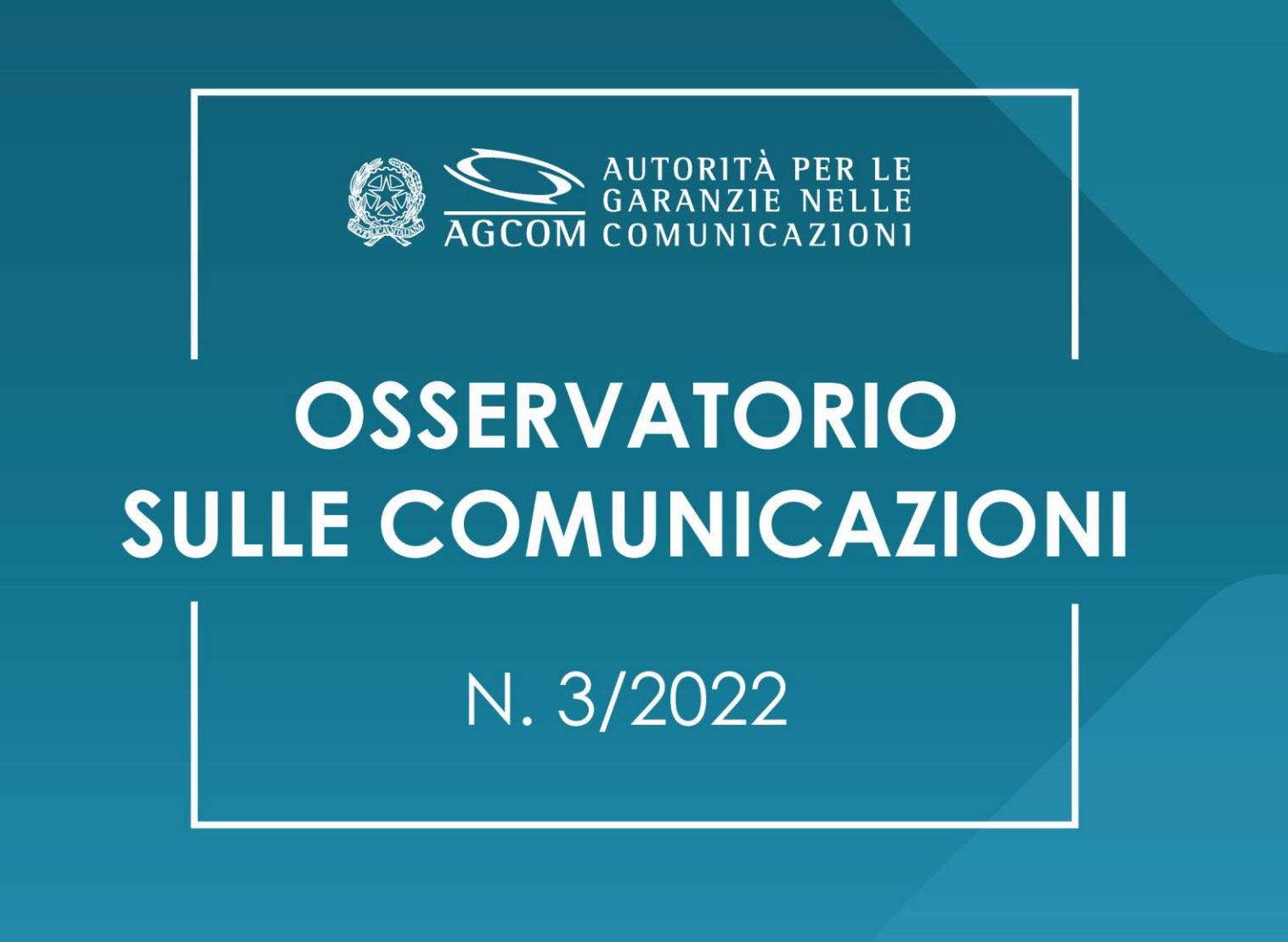AGCOM, osservatorio sulle comunicazioni: i dati al 30 giugno 2022