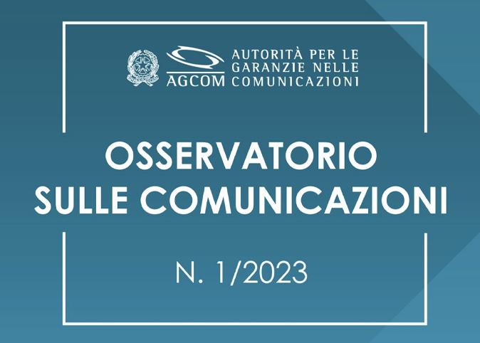 AGCOM, osservatorio sulle comunicazioni: i dati a dicembre 2022